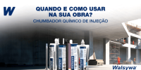 Chumbador químico de injeção quando e porque usar na sua obra